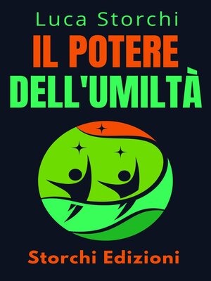 cover image of ￼￼Il Potere Dell'umiltà--￼Scopri La Virtù Che Trasformerà La Tua Vita